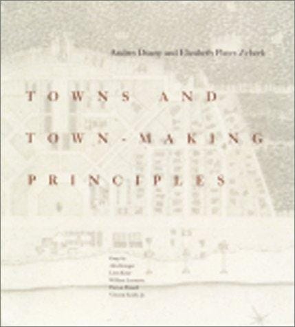 Towns and town-making principles