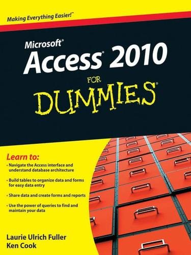 Access® 2010 For Dummies®