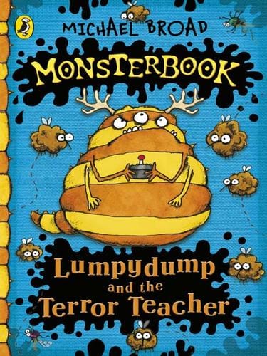 Lumpydump and the Terror Teacher