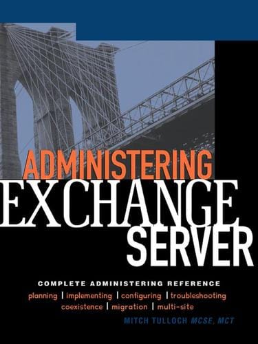 Administering Exchange Server 5.5