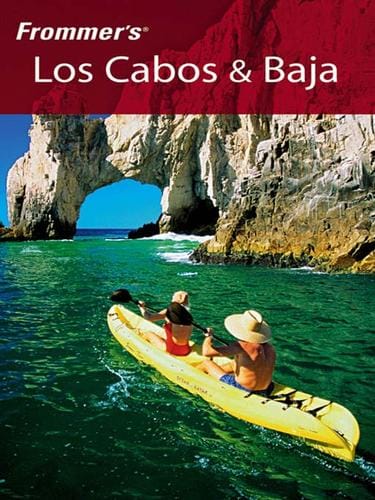 Frommer's Los Cabos & Baja
