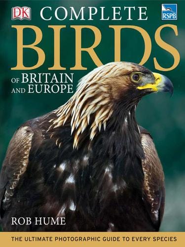 RSPB Complete Birds of Britain and Europe