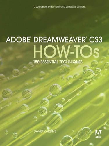 Adobe® Dreamweaver® CS3 How-Tos