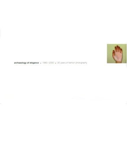 Archaeology of elegance, 1980-2000