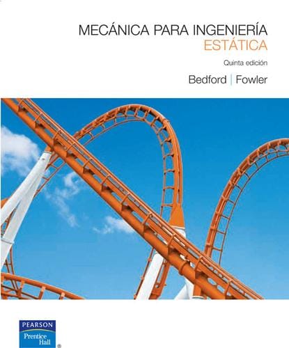 Mecanica para ingenieria Estatica