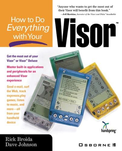 How to Do Everything with Your VisorTM