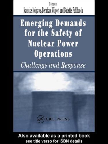 Emerging Demands for the Safety of Nuclear Power Operations