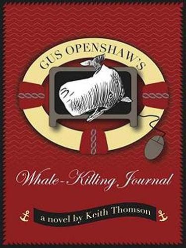 Gus Openshaw's Whale-Killing Journal
