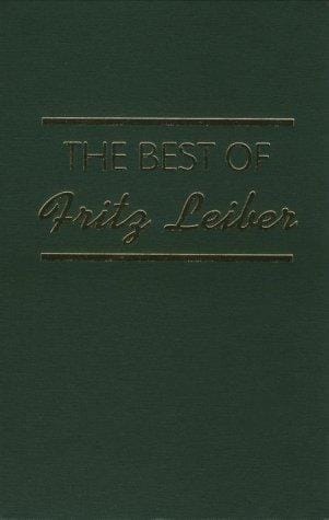 The best of Fritz Leiber