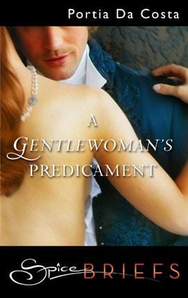 A Gentlewoman's Predicament