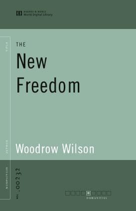 The New Freedom