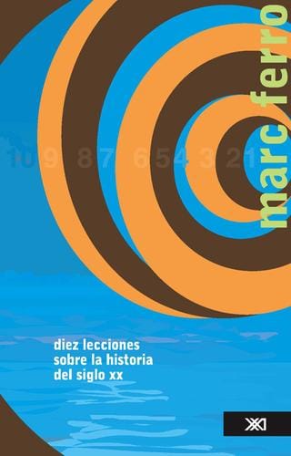 Diez lecciones sobre la historia del siglo XX