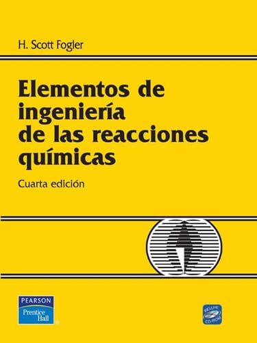 Elementos de ingenieria de las reacciones quimicas
