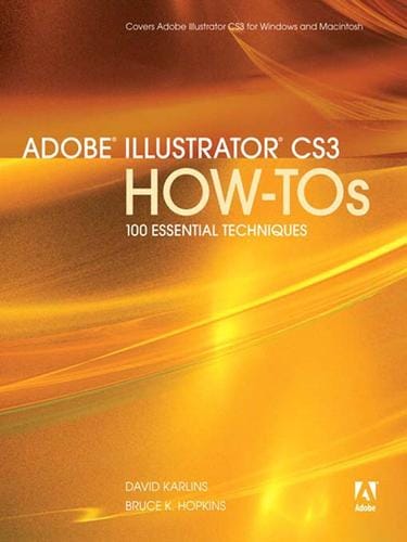 Adobe® Illustrator® CS3 How-Tos