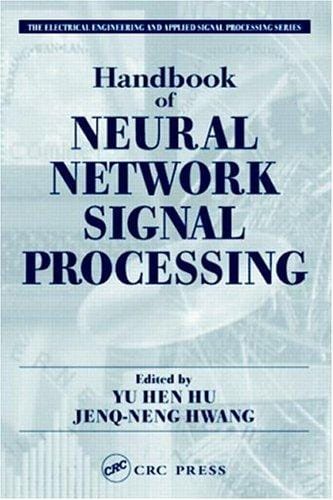 Handbook of neural network signal processing