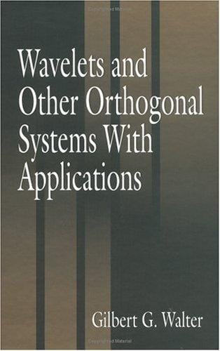 Wavelets and other orthogonal systems with applications