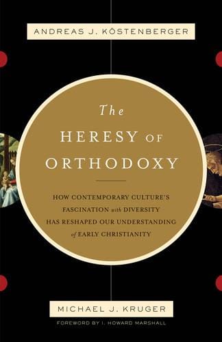 The heresy of orthodoxy