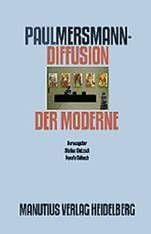 Paul Mersmann - Diffusion der Moderne