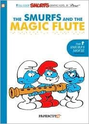 The Smurfs and the Magic Flute (Smurfs #2)