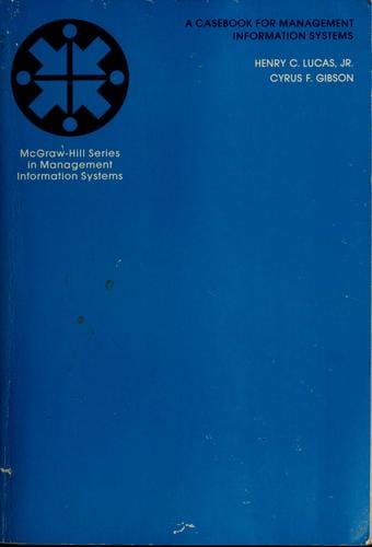 A casebook for management information systems .