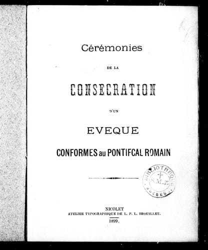 Cérémonies de la consécration d'un évêque