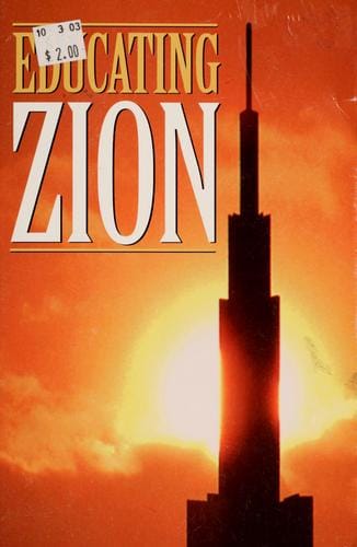 Educating Zion