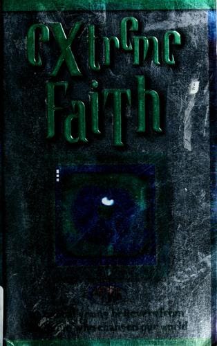 Extreme faith