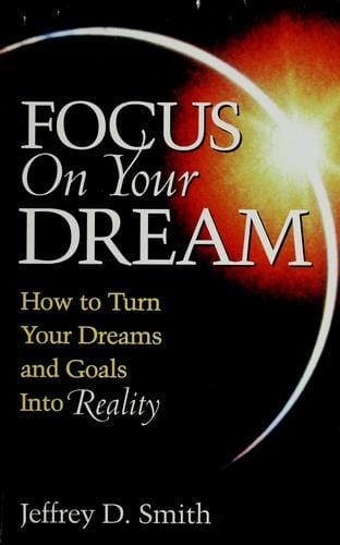 Focus on your dream