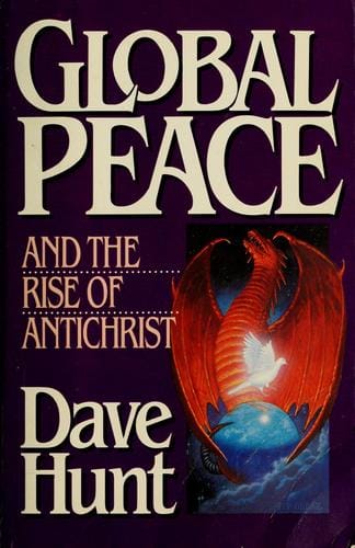 Global peace and the rise of Antichrist