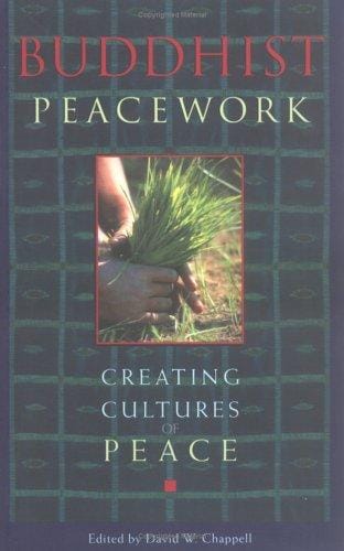 Buddhist Peacework -- Creating Cultures of Peace