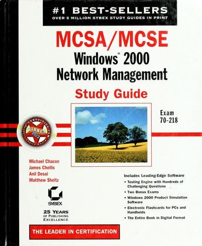MCSA/MCSE Windows 2000 network management study guide