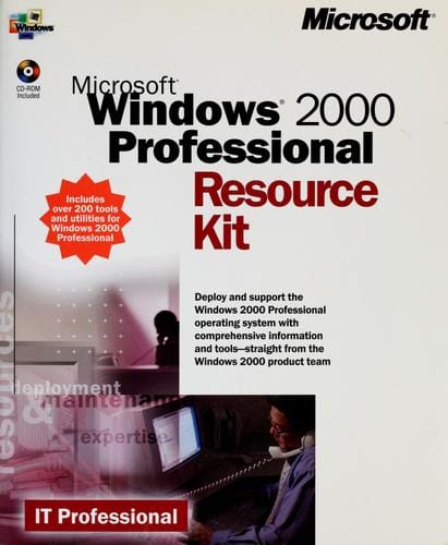 Microsoft Windows 2000 Professional resource kit