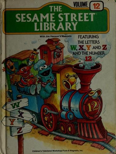 The Sesame Street Library Vol. 12 (X-Y-Z) with Jim Henson's Muppets
