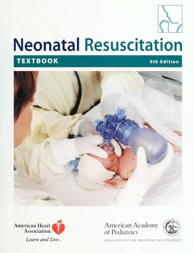 Textbook of neonatal resuscitation