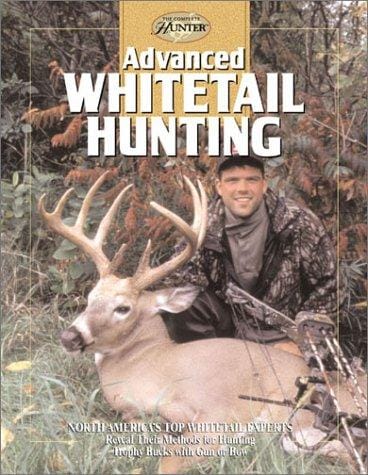 Advanced whitetail hunting