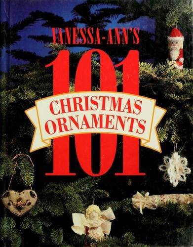 Vanessa-Ann's 101 Christmas ornaments