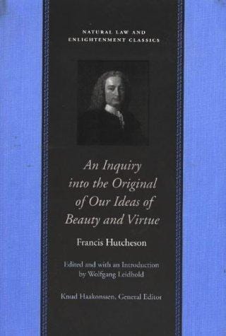 An inquiry into the original of our ideas of beauty and virtue