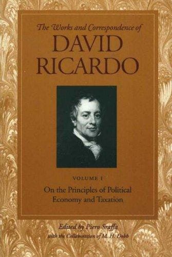 The works and correspondence of David Ricardo