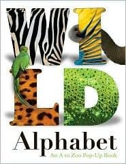 Wild Alphabet: An A to Zoo Pop-up Book