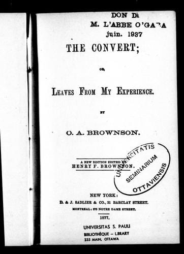 The convert, or, Leaves from my experience