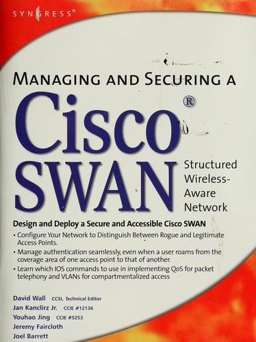 Managing and securing a Cisco structured wireless-aware network