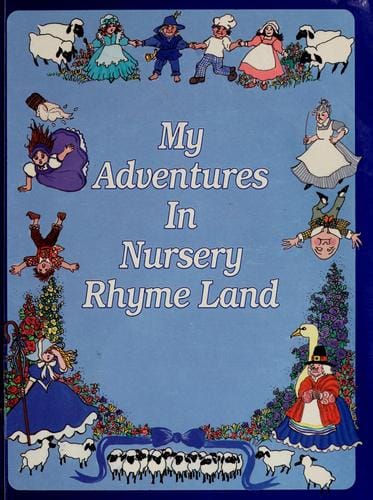 My adventures in nursery rhyme land