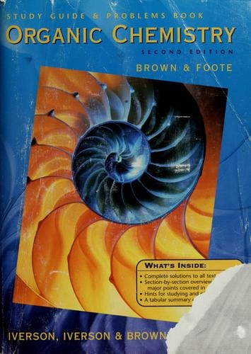 Study guide & problems book, Organic chemistry, second edition, Brown & Foote
