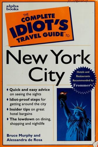 The complete idiot's travel guide to New York City