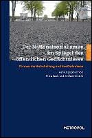 Der Nationalsozialismus im Spiegel des öffentlichen Gedächtnisses