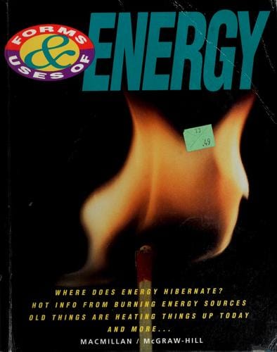 Forms and uses of energy