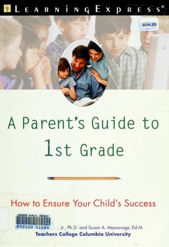 A parent's guide to 1st grade