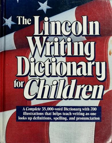 The Lincoln writing dictionary for children