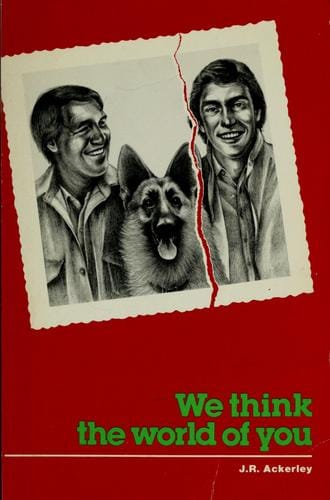 We think the world of you