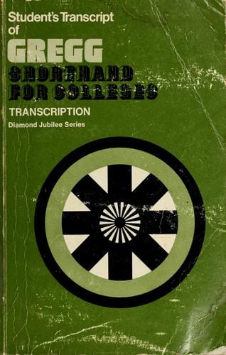 Student's transcript of Gregg shorthand for colleges